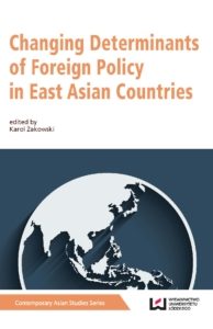 Okładka książki pod tytułem "Changing Determinants of Foreign Policy in East Asian Countries"/Cover of the book "Changing Determinants of Foreign Policy in East Asian Countries"